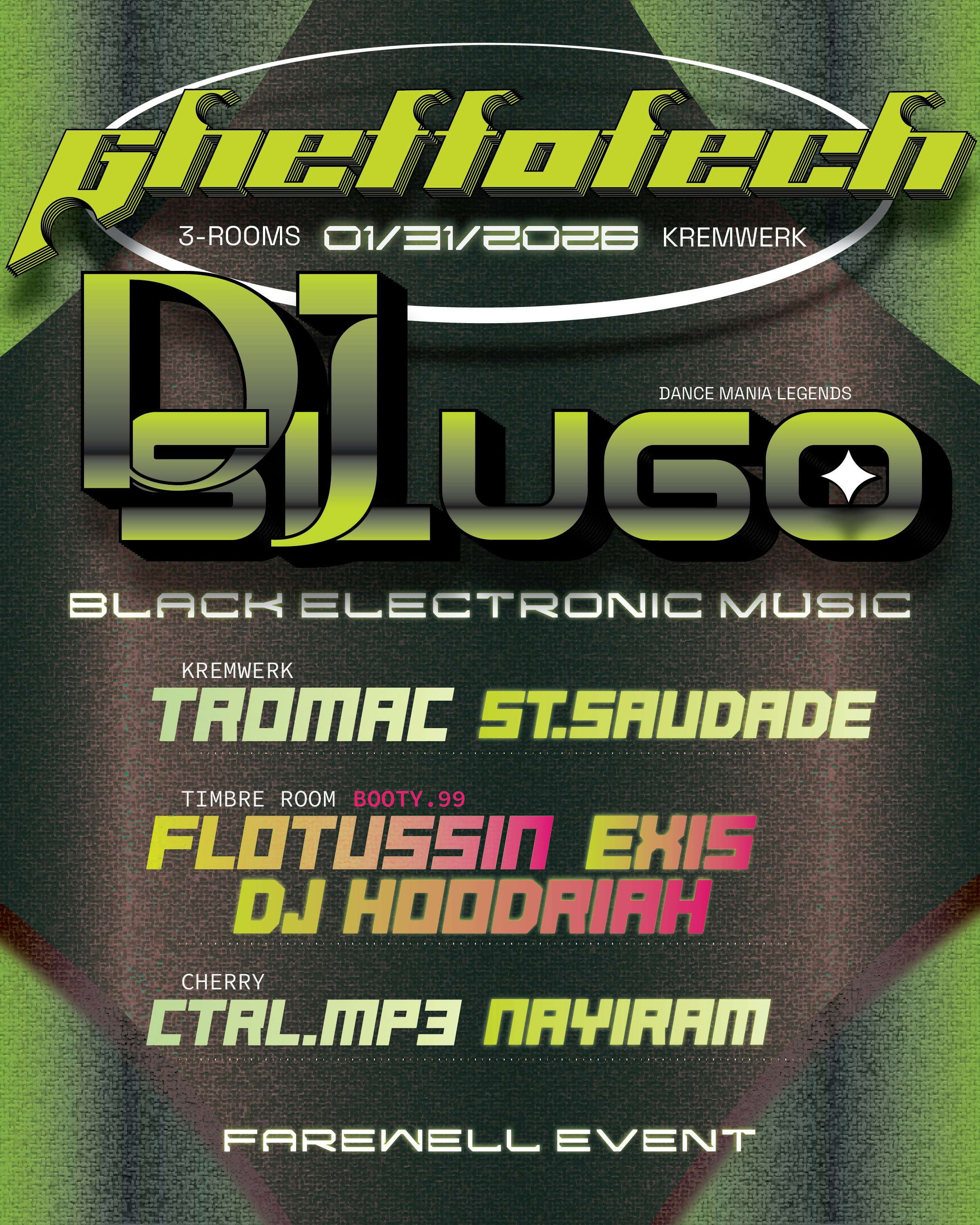 Ghetto Tech 2026 Tickets | $23.79 | 31 Jan @ Kremwerk Complex