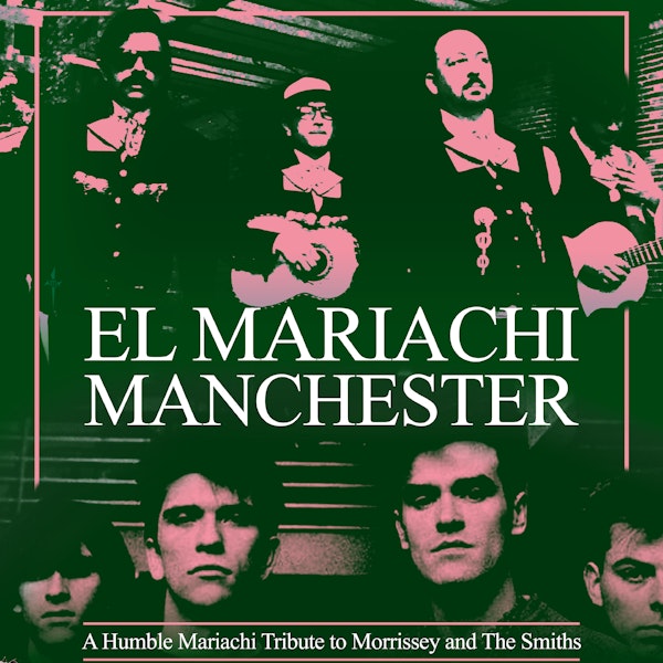 El Mariachi Manchester