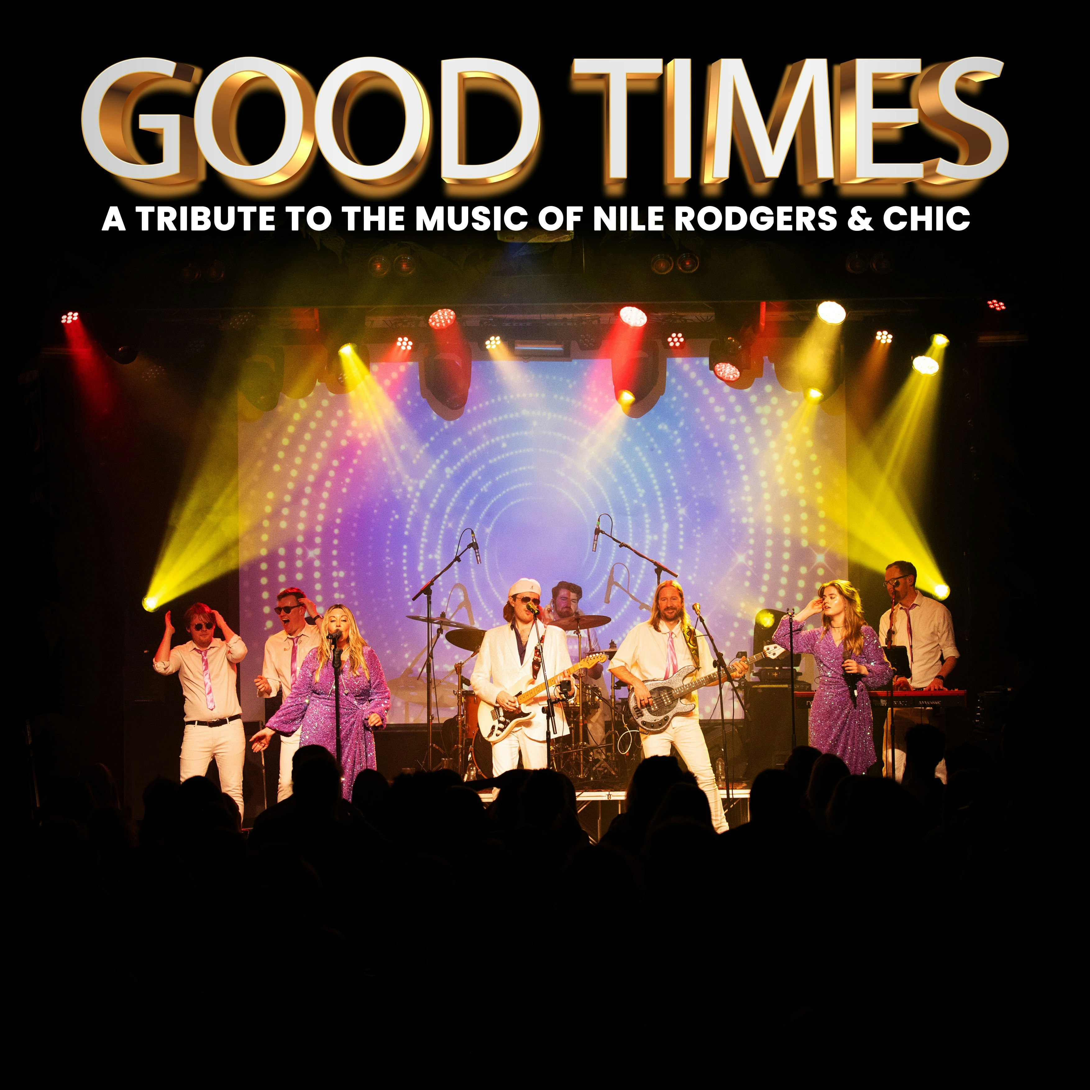Good Times: A Tribute to the Music of Nile Rodgers & Chic at The 1865, Southampton