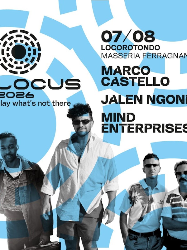Locus 2026-07 agosto: Marco Castello, Jalen Ngonda