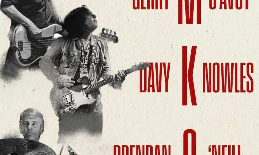 MKO (Gerry McAvoy, Davy Knowles, Brendan ONeill)