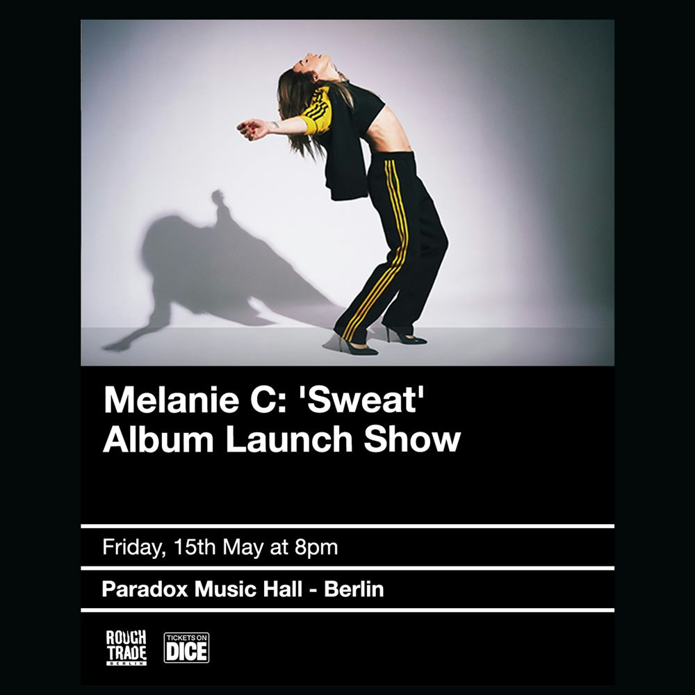 Melanie C: 'Sweat' Album Launch Show - Soirée techno à Berlin