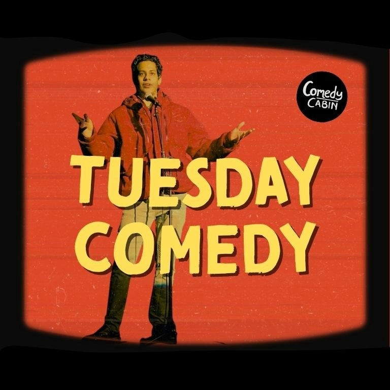 TUESDAY Comedy Night at Hoxton Cabin, London