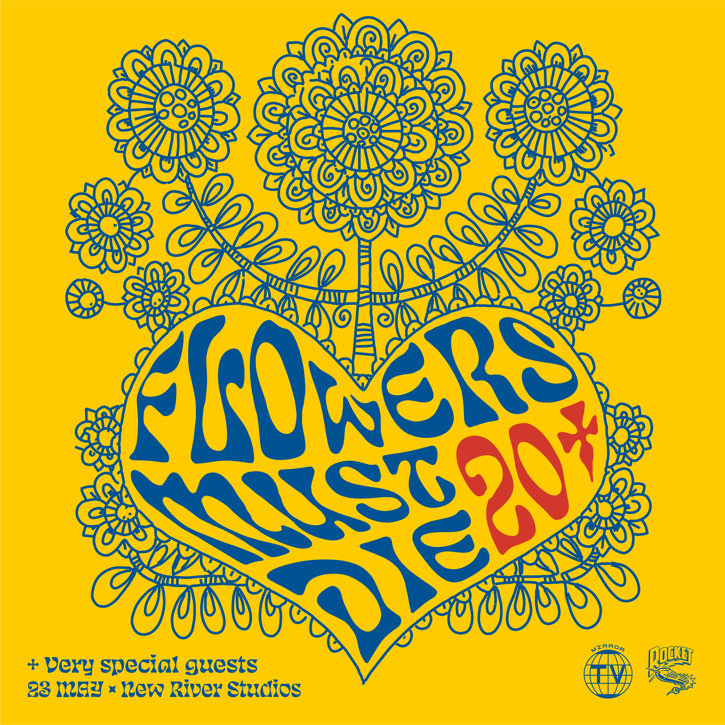 FLOWERS MUST DIE 20 YEARS ANNIVERSARY! 