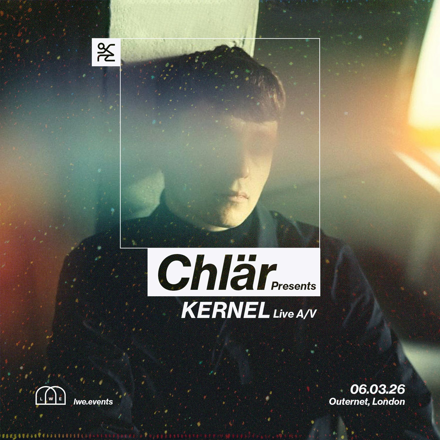 Chlär presents Kernel	 at HERE at Outernet