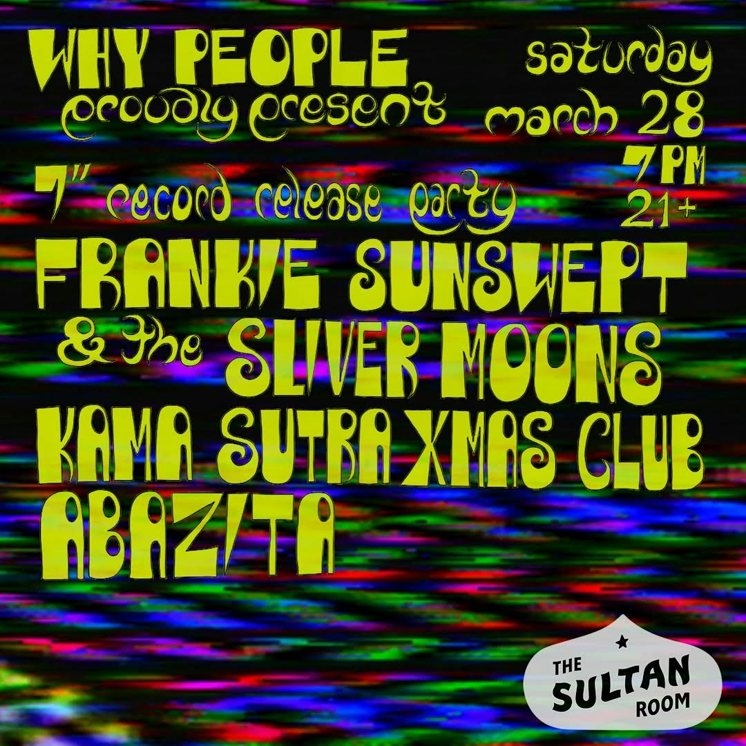 Frankie Sunswept & The Sliver Moons, Kama Sutra Christmas Club, Abazita