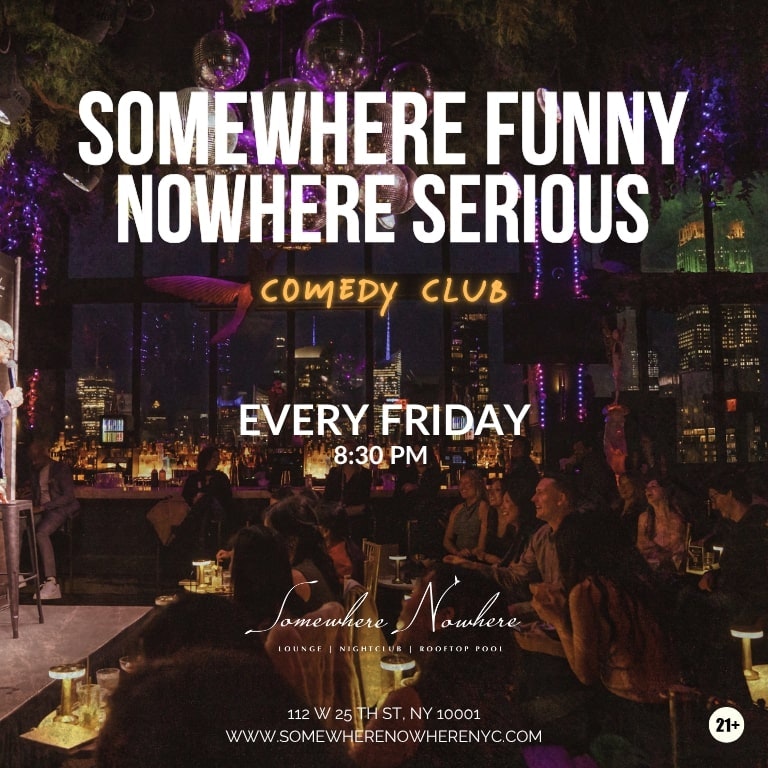 SOMEWHERE FUNNY, NOWHERE SERIOUS!