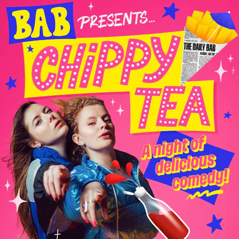 BAB Presents… Chippy Tea