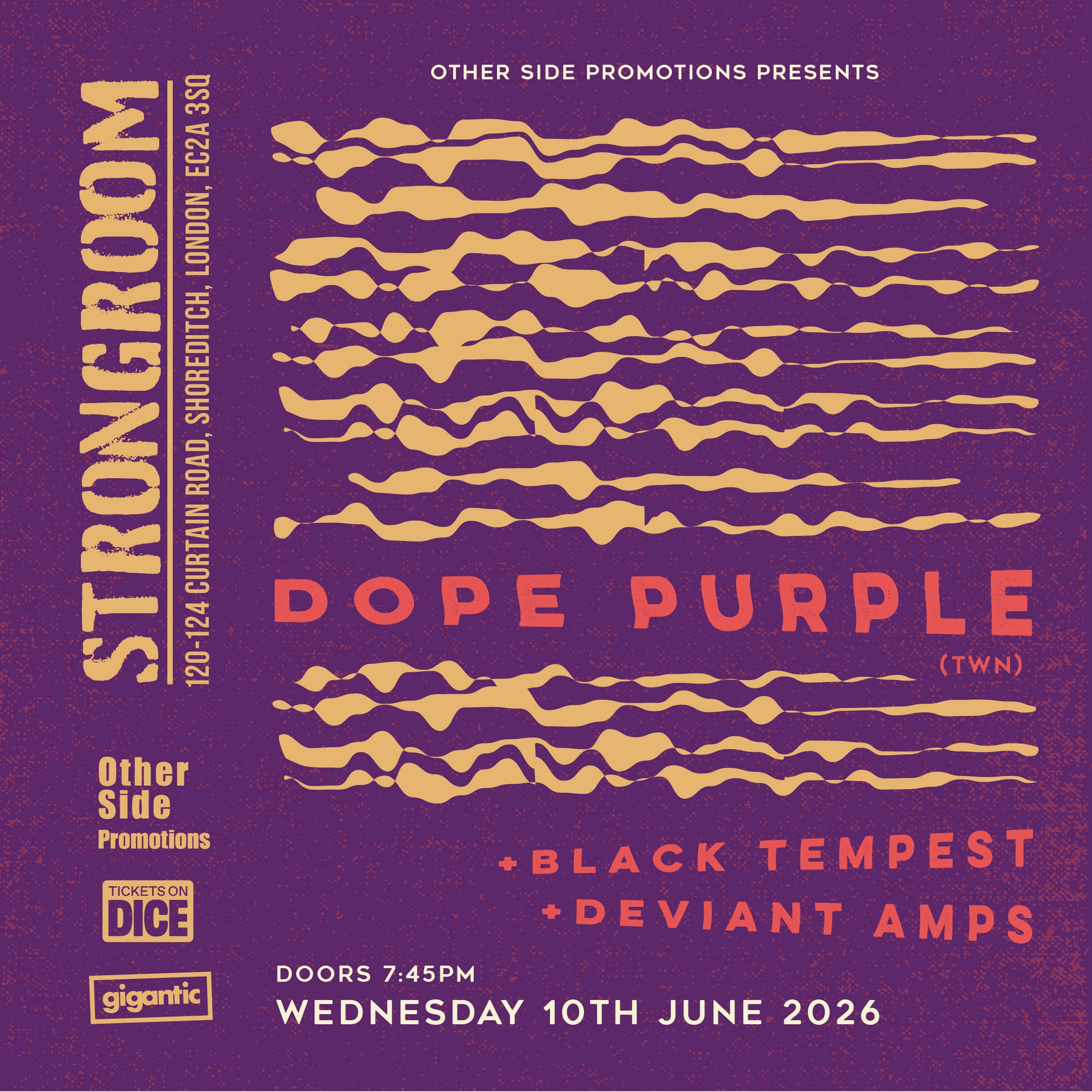 OSP Presents: Dope Purple (TWN) + Black Tempest + Deviant Amps