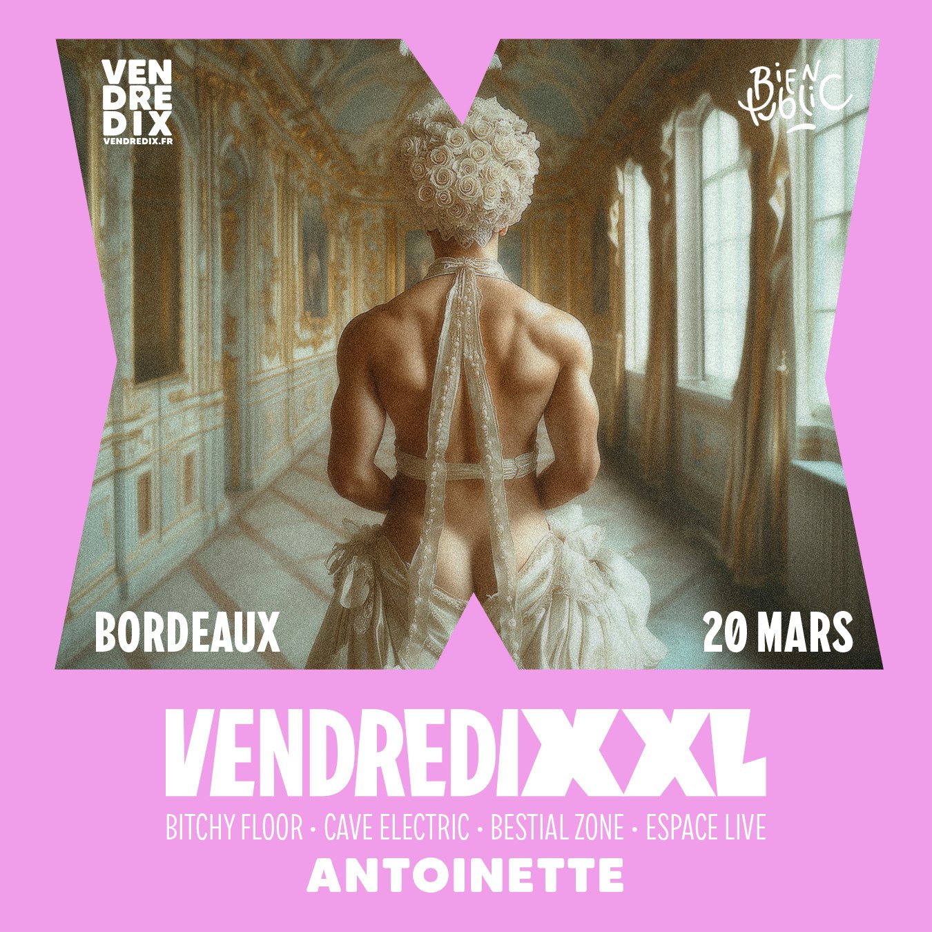 VENDREDIXXL BORDEAUX | 20.03.26