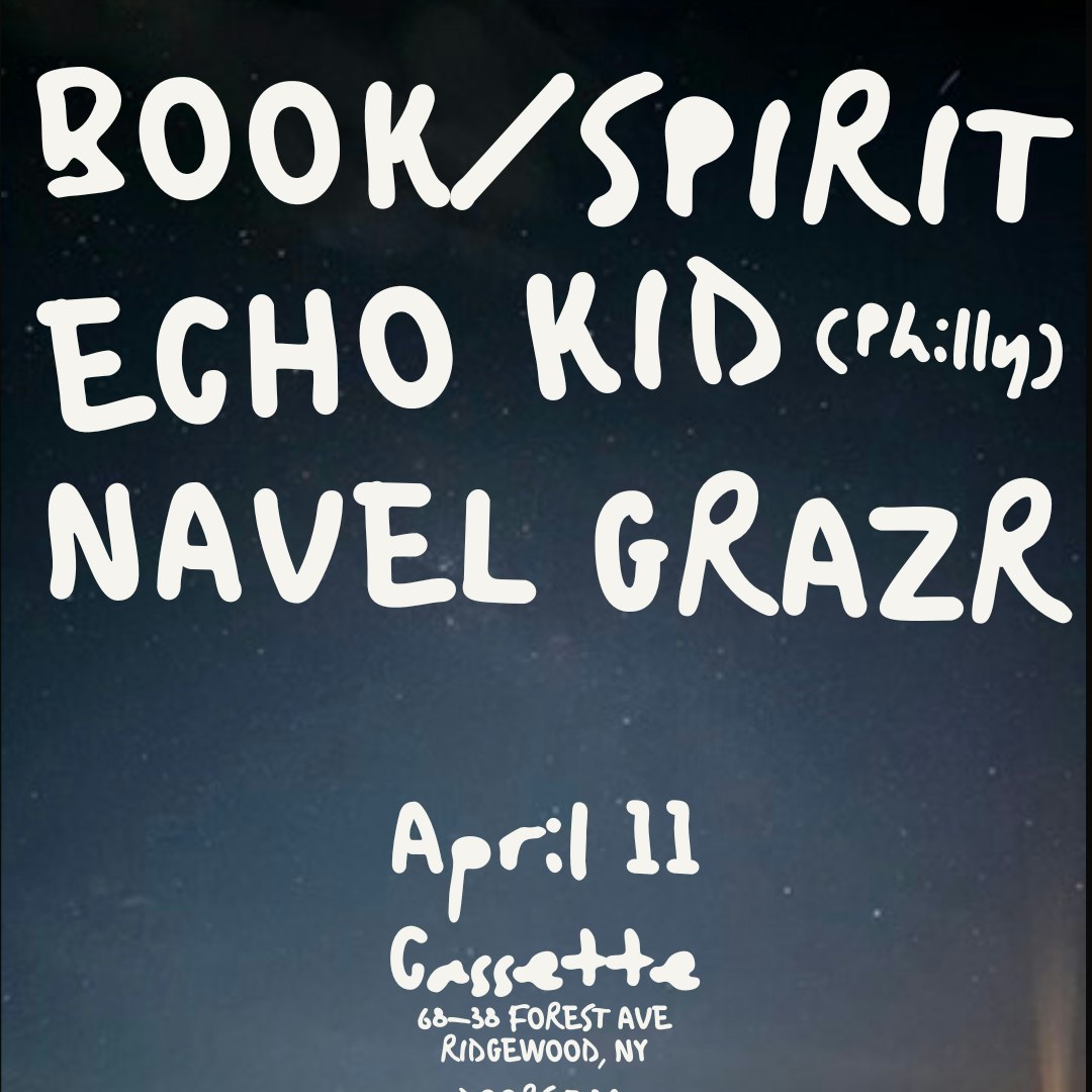 Photo of BOOK/SPIRIT, ECHO KID, NAVEL GRAZR