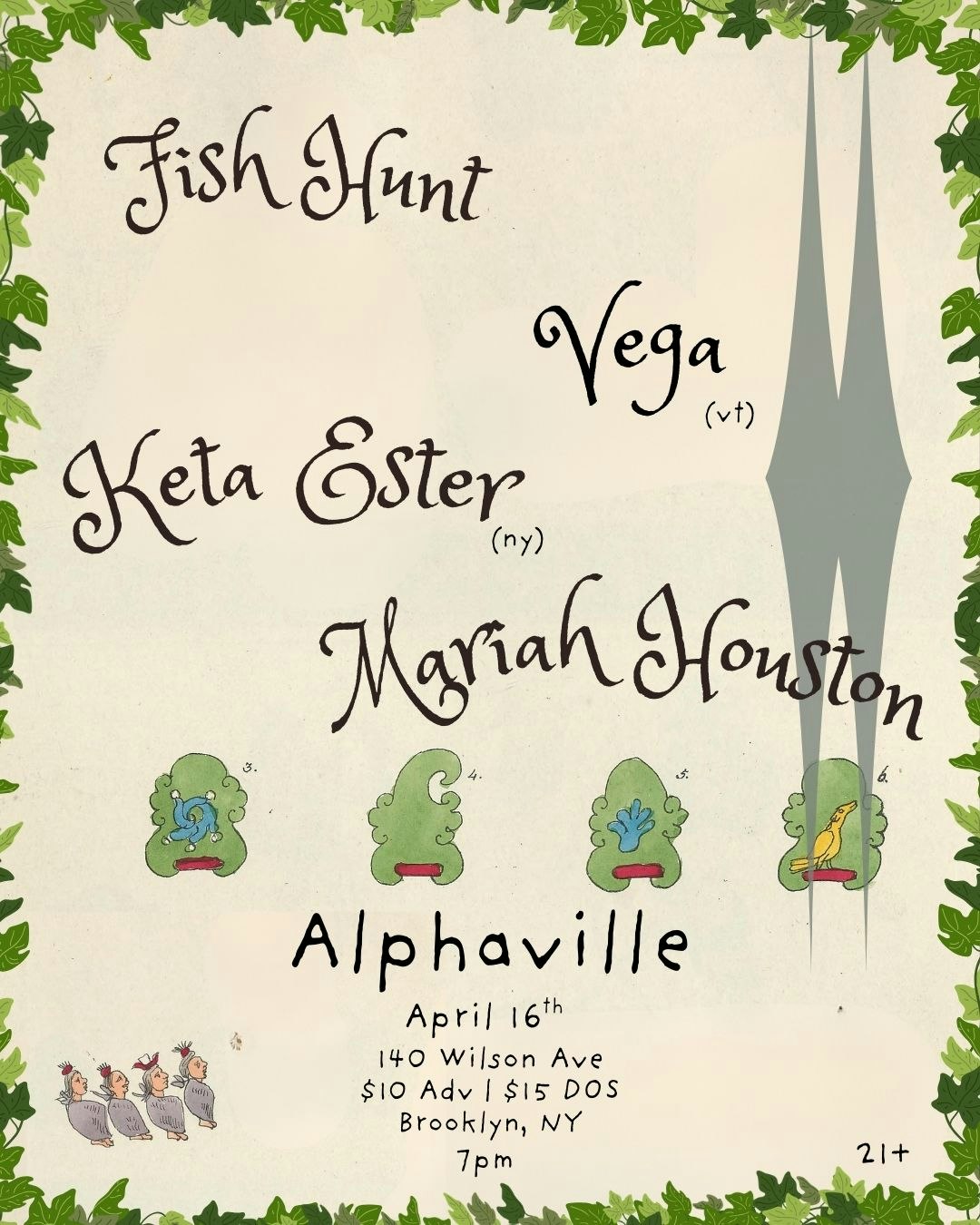 Keta Ester, Fish Hunt, Mariah Houston, Vega
