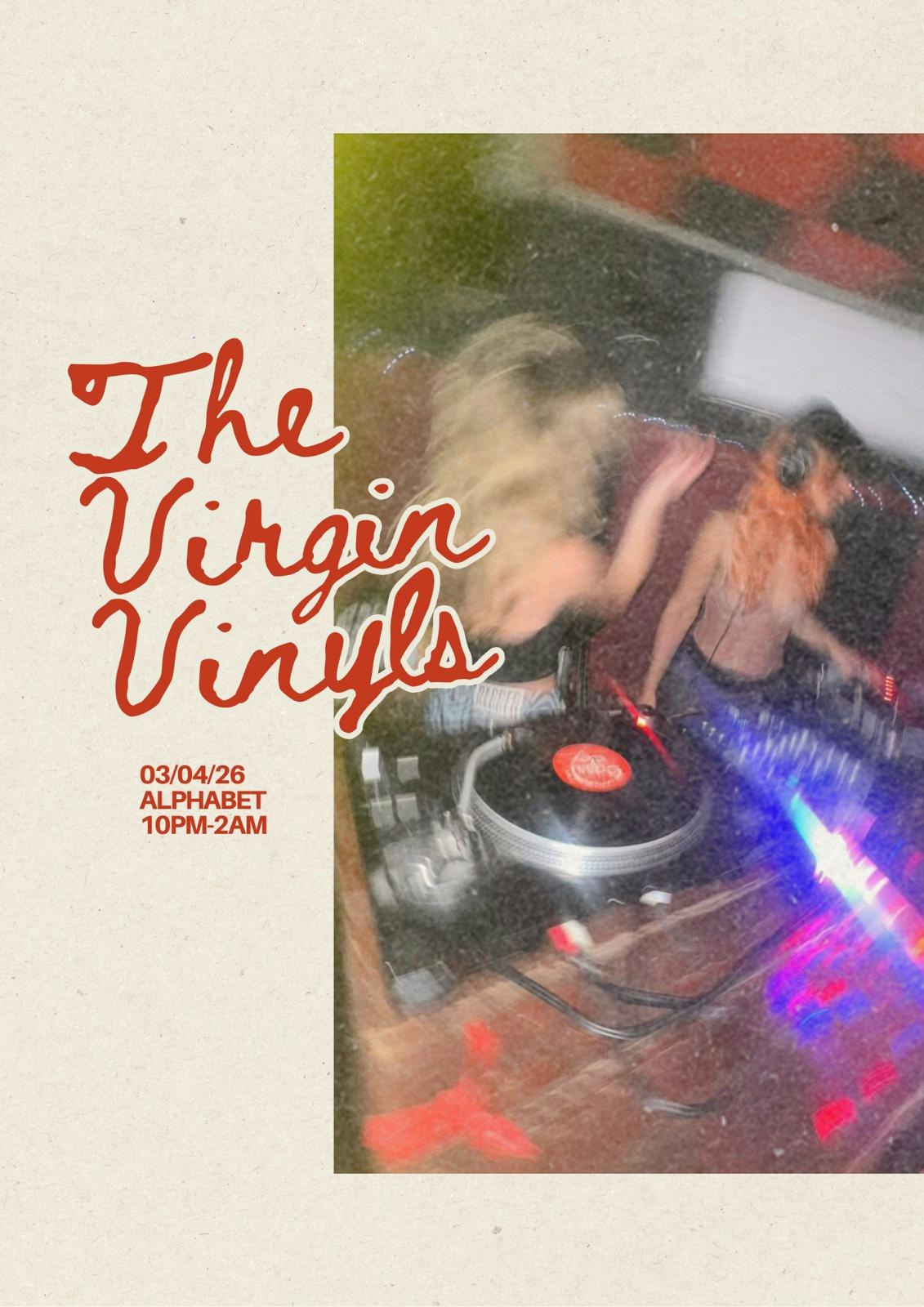 The Virgin Vinyls Tickets | £11 | 3 Apr @ A L P H A B E T