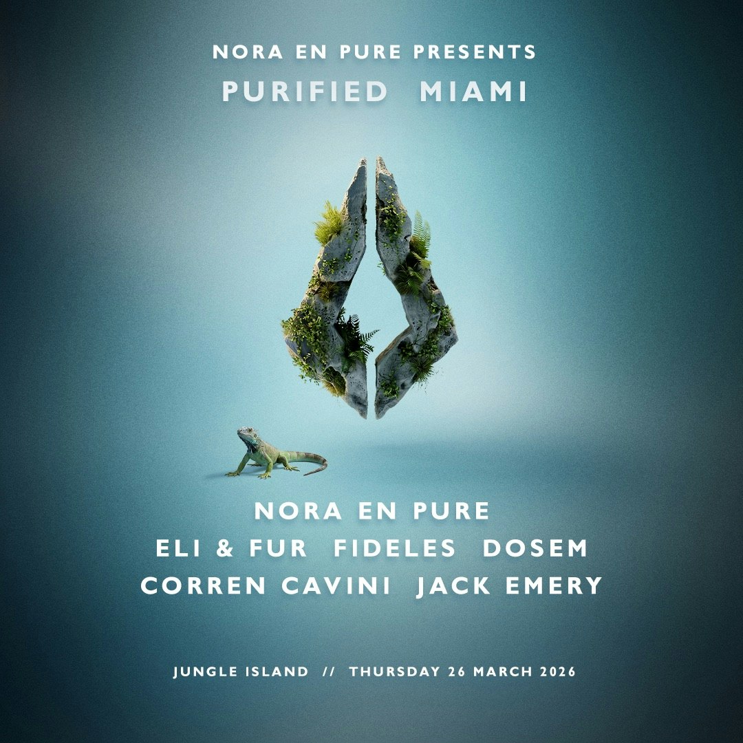 Nora En Pure Presents Purified Miami Tickets | From $41.28 | 26