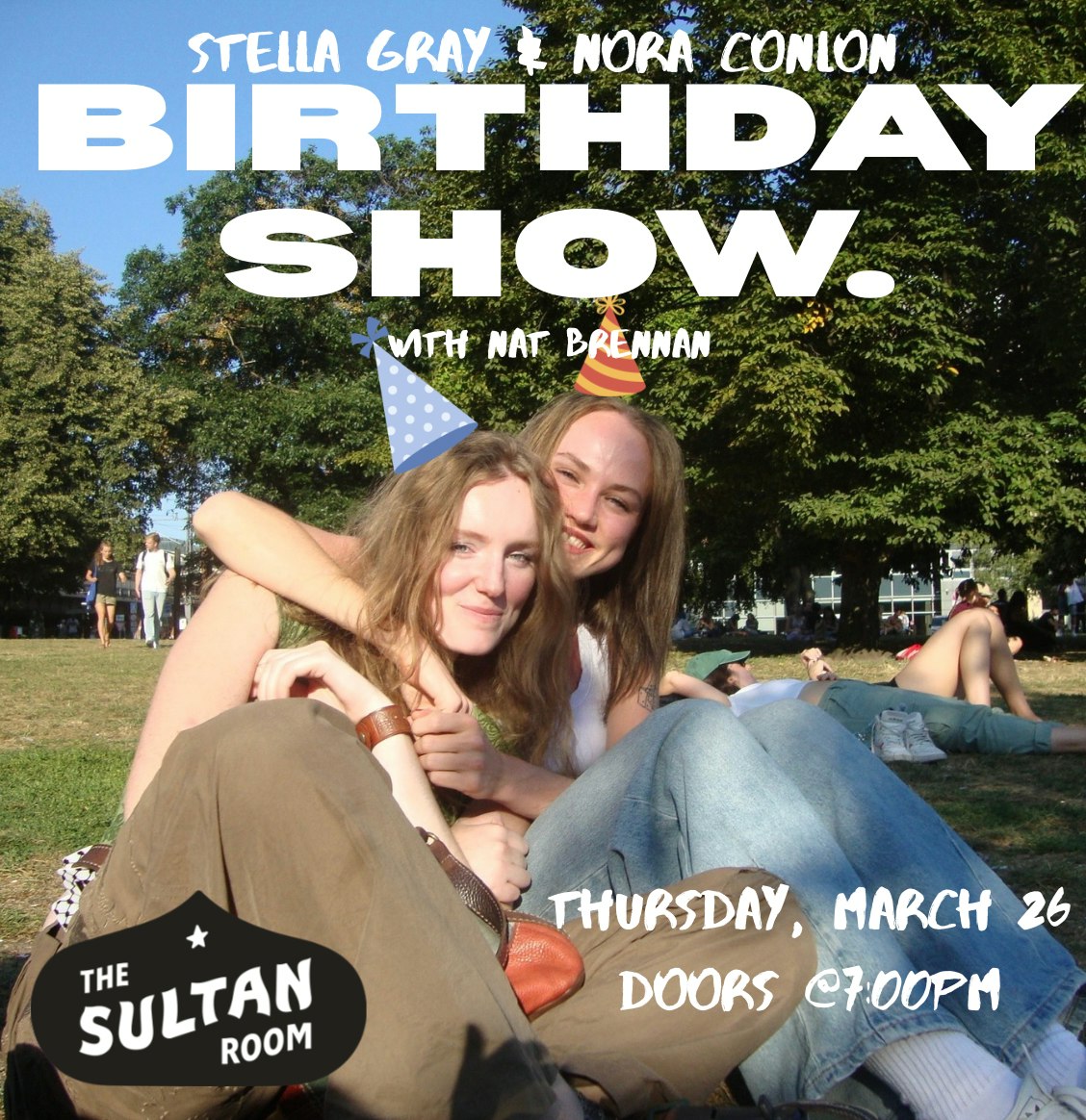 Stella Gray, Nora Conlon, Nat Brennan