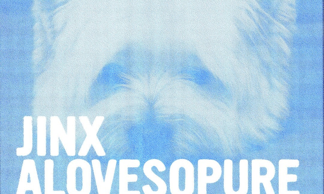 Jinx w/ Alovesopure, Clarion, & Gorep