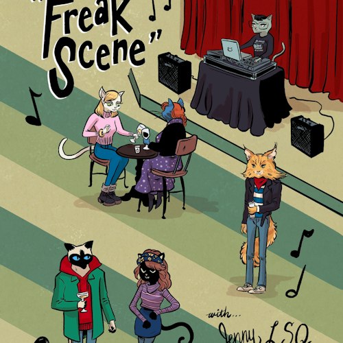 Freak Scene With DJ Jenny LSQ at Sid the Cat Auditorium in Los Angeles, CA