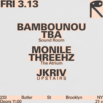 Image for Bambounou + TBA / Monile + threehz / JKriv