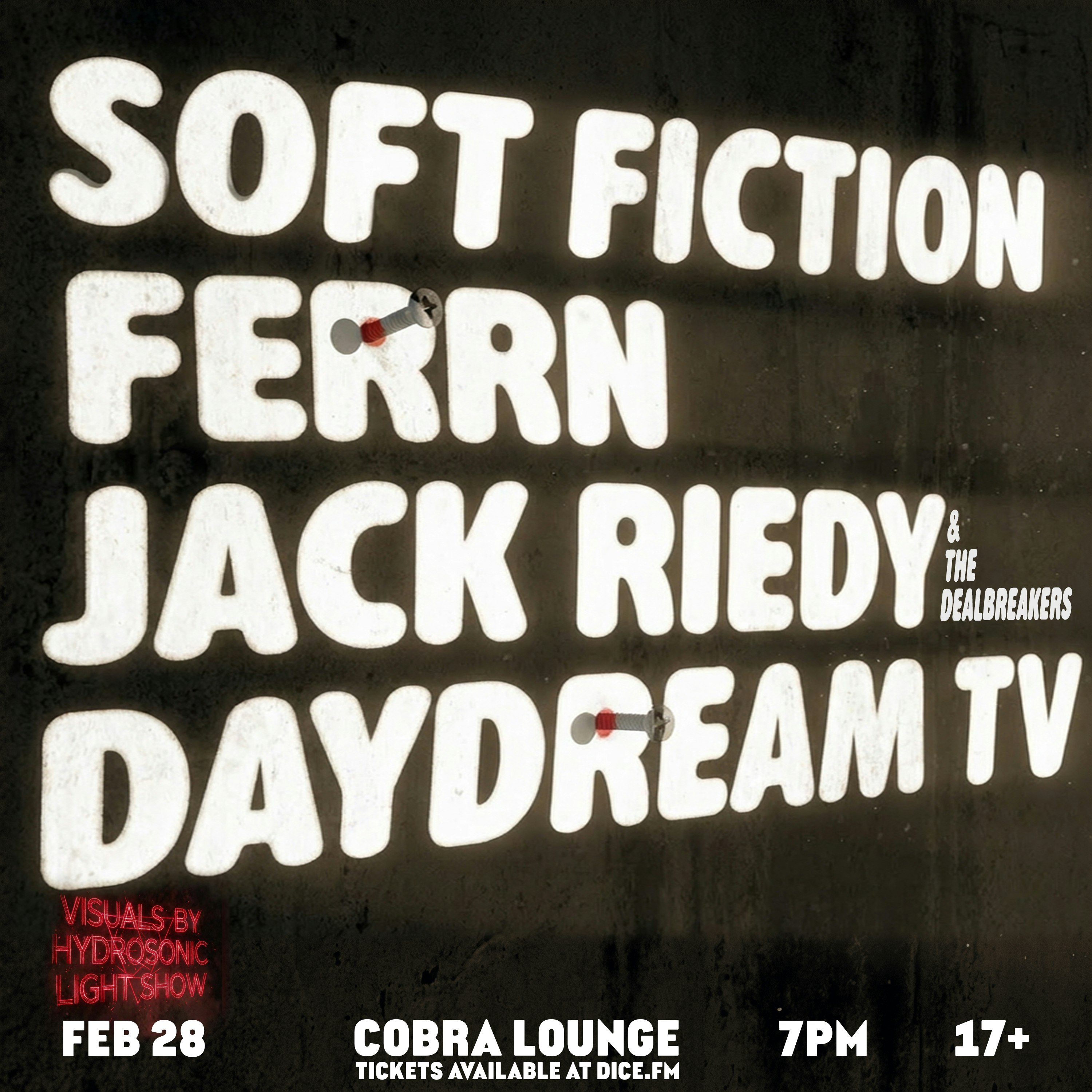  Soft Fiction / Ferrn / Jack Riedy / Daydream TV