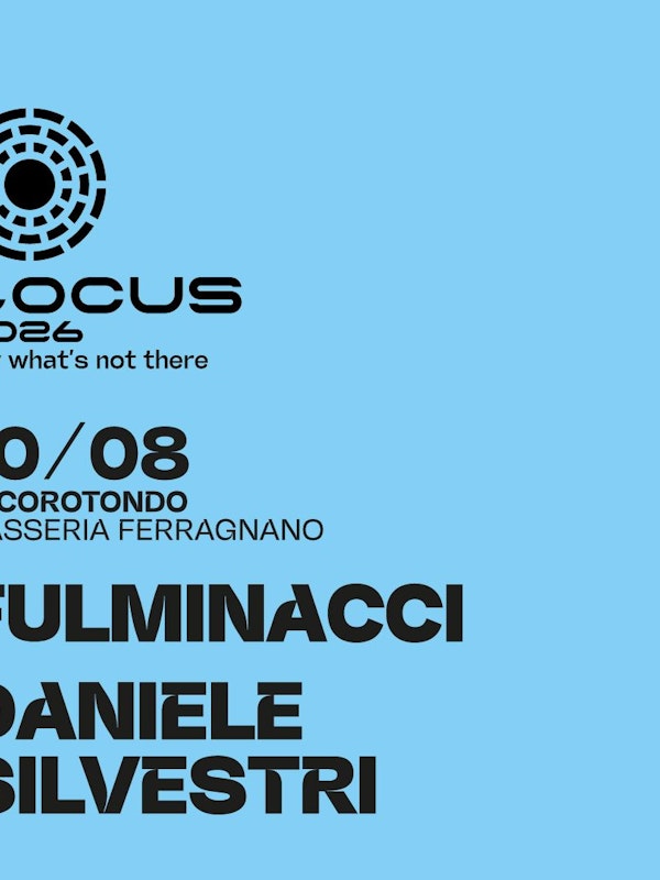 Locus 2026 - 10 agosto: Fulminacci, Daniele Silvestri