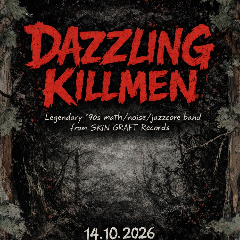 Dazzling Killmen