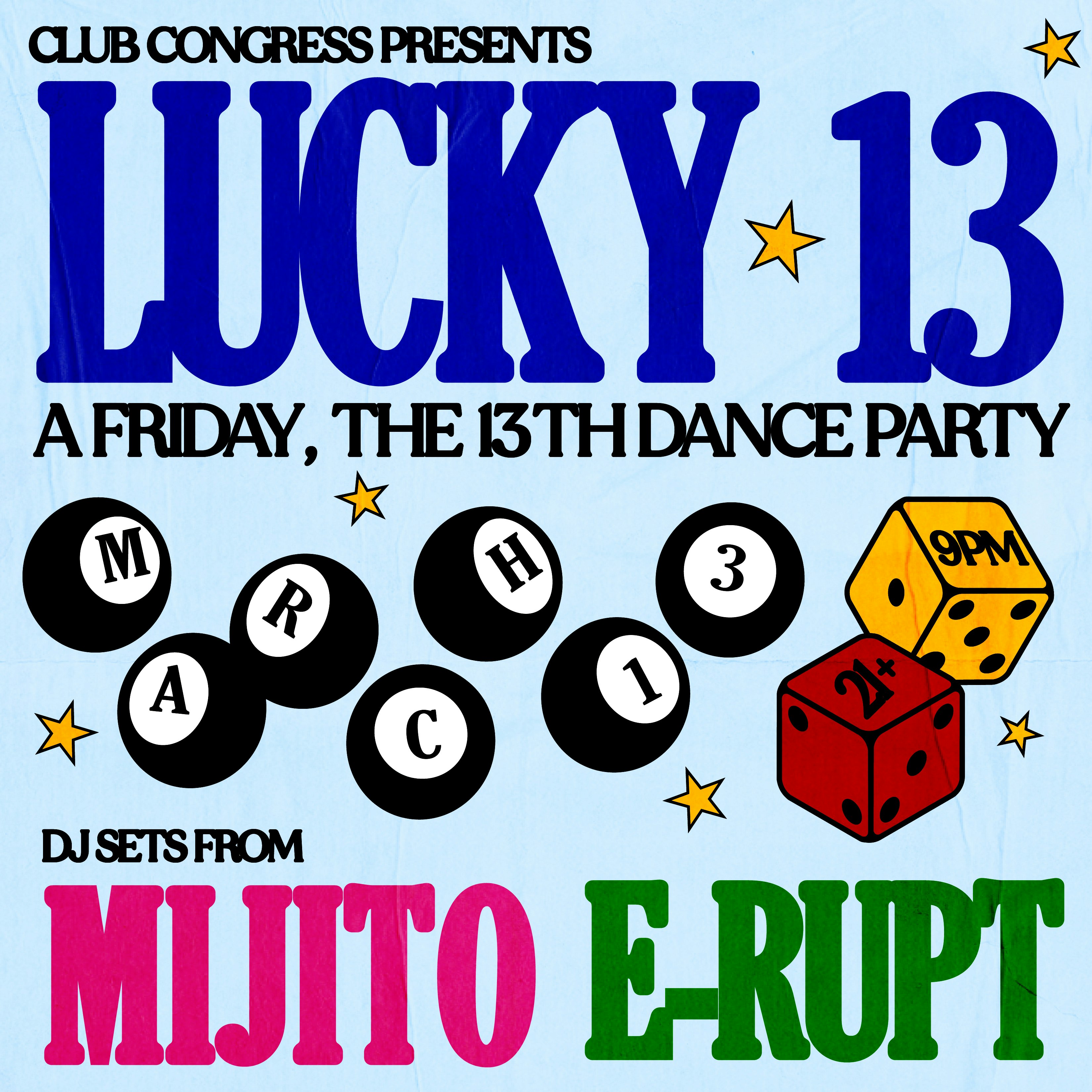 Lucky 13 | A Friday the 13th Dance Party!