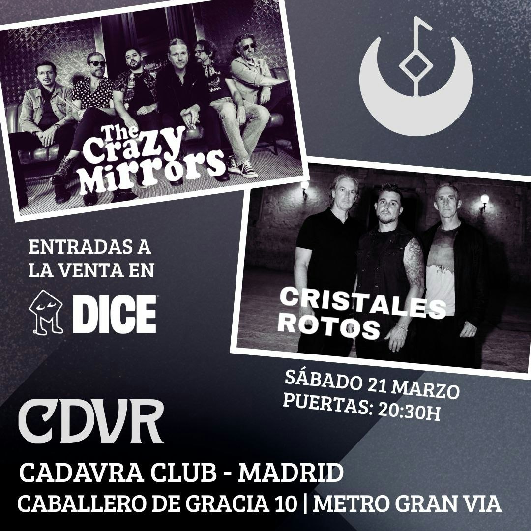 The Crazy Mirrors + Cristales Rotos