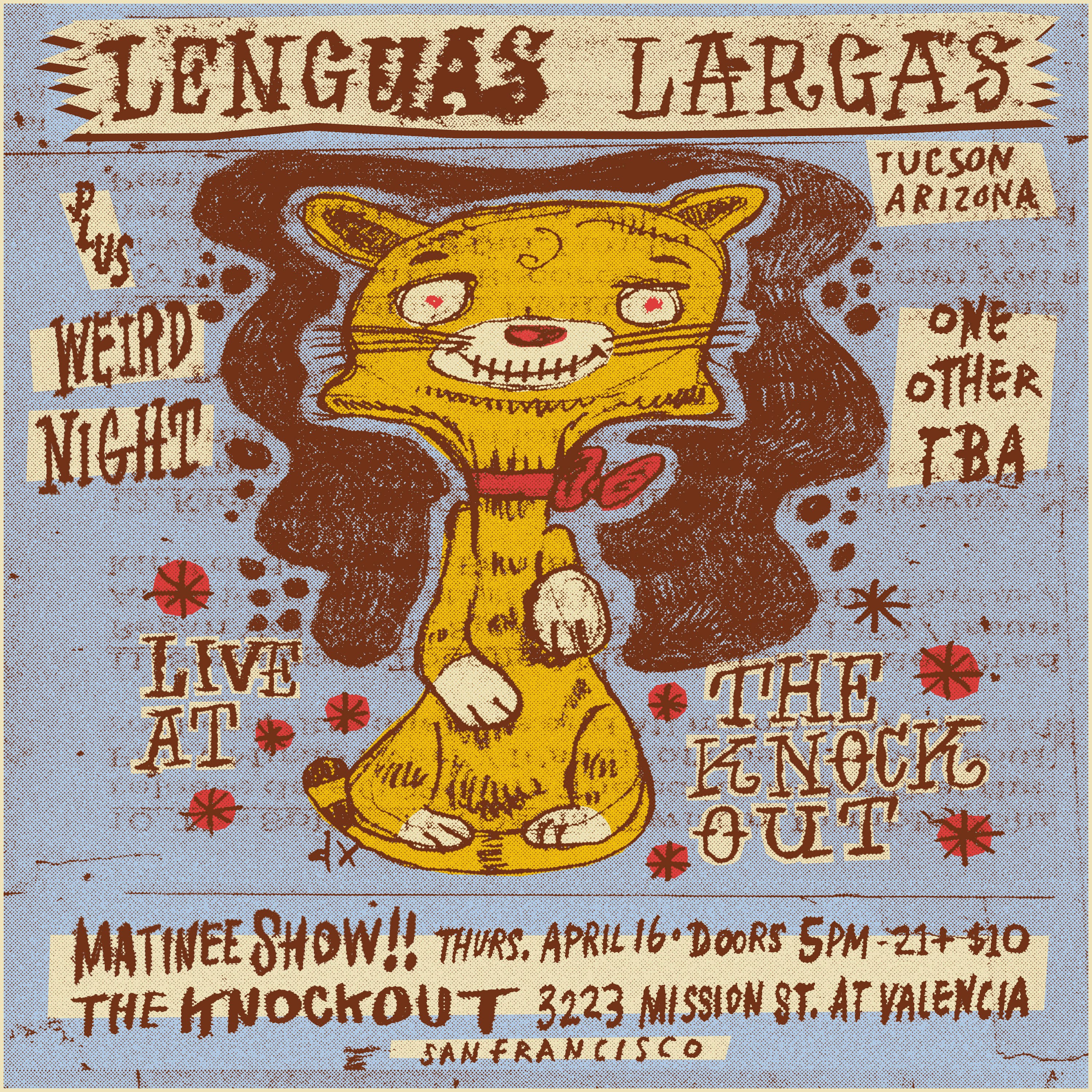 MATINEE SHOW : LENGUAS LARGAS (PSYCHE PUNK FROM TUCSON, ARIZONA ...