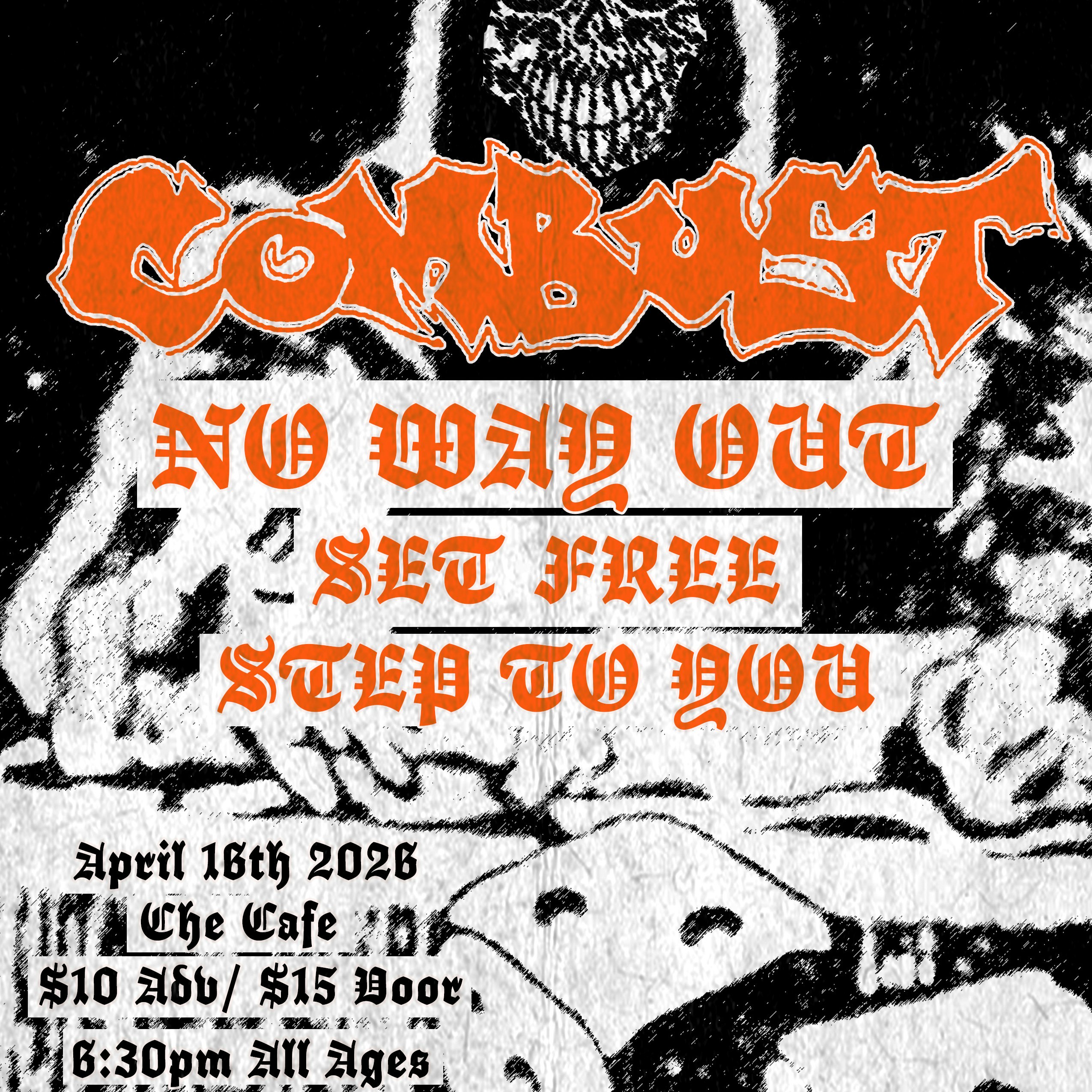 Photo of COMBUST, NO WAY OUT, SET FREE, STEP TO YOU