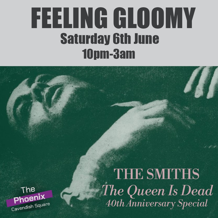 Feeling Gloomy - The Smiths Special