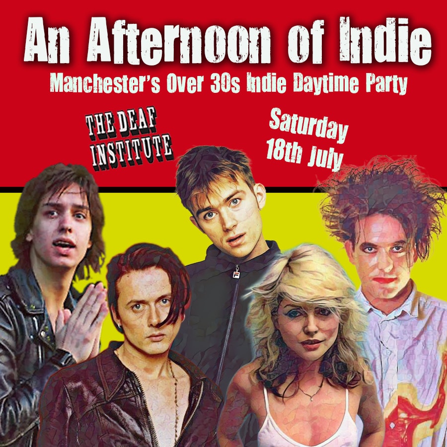 Afternoon of Indie MANCHESTER (Over 30s) 3/4 sold