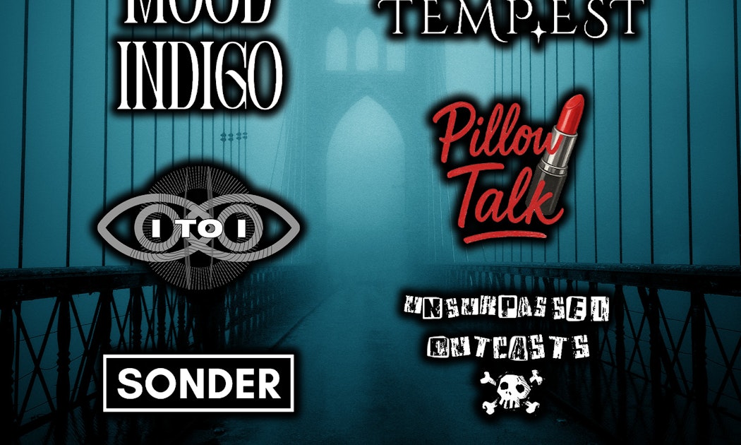 Local Band Showcase w/ Mood Indigo, Temp.est, I TO I, Pillow Talk, Sonder, & Unsurpassed Outcasts