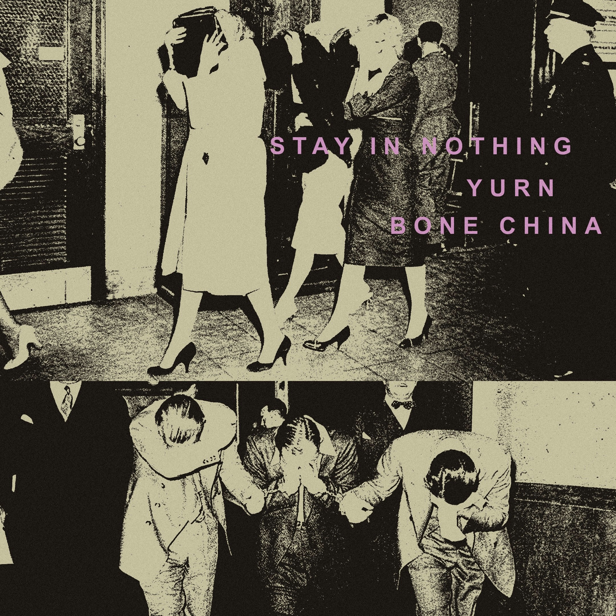 Stay In Nothing / yurn / Bone China 