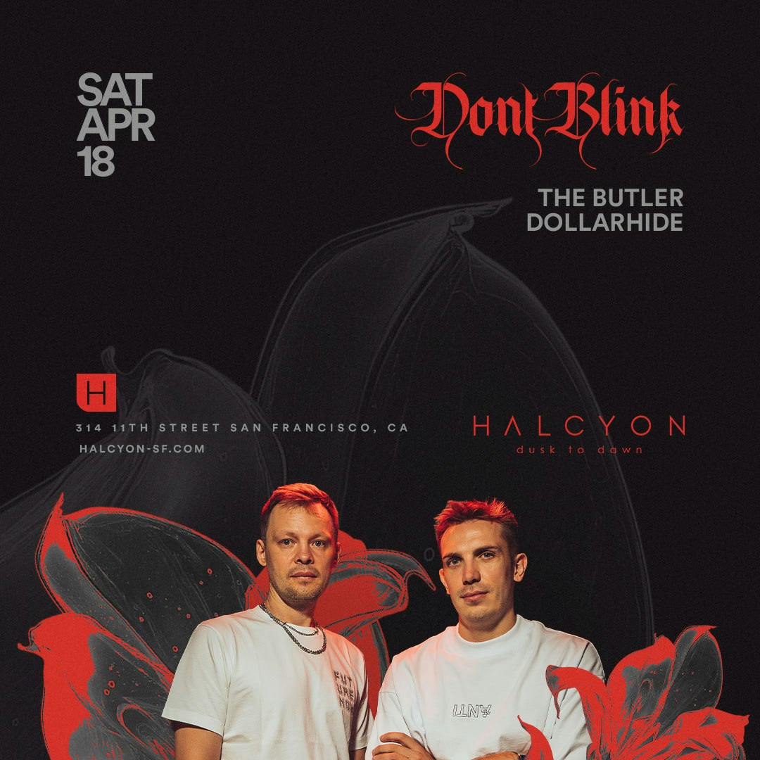 Dont Blink, The Butler, Dollarhide