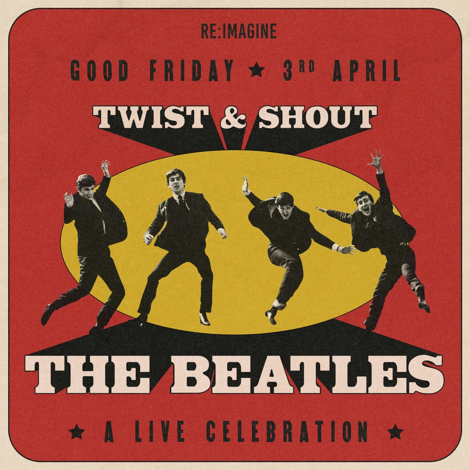 Twist and Shout: A Live Celebration of The Beatles