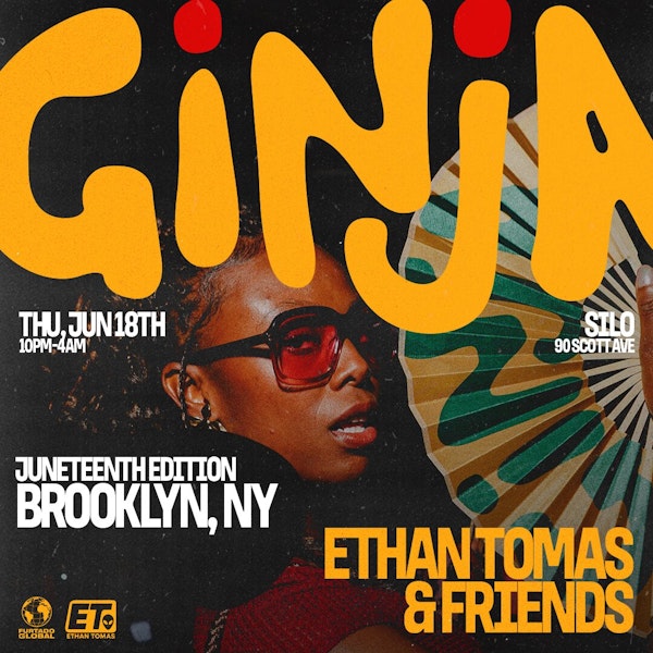 Ginja Juneteenth Kickoff ft. Ethan Tomas