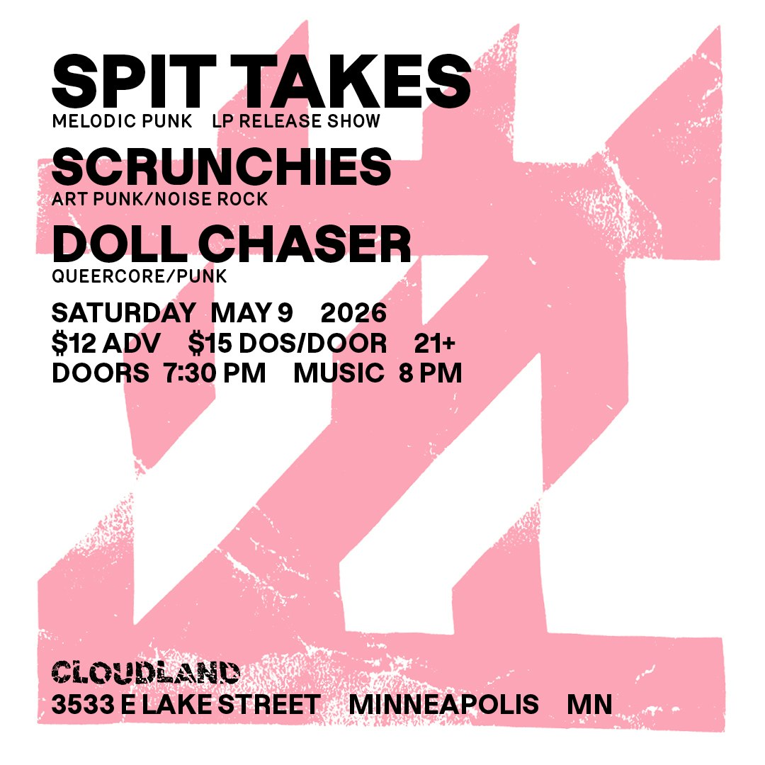 Photo of Spit Takes, Scrunchies, Doll Chaser