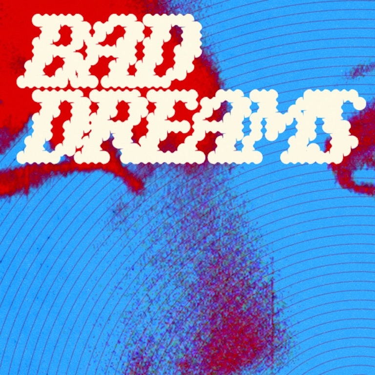 Bad Dreams