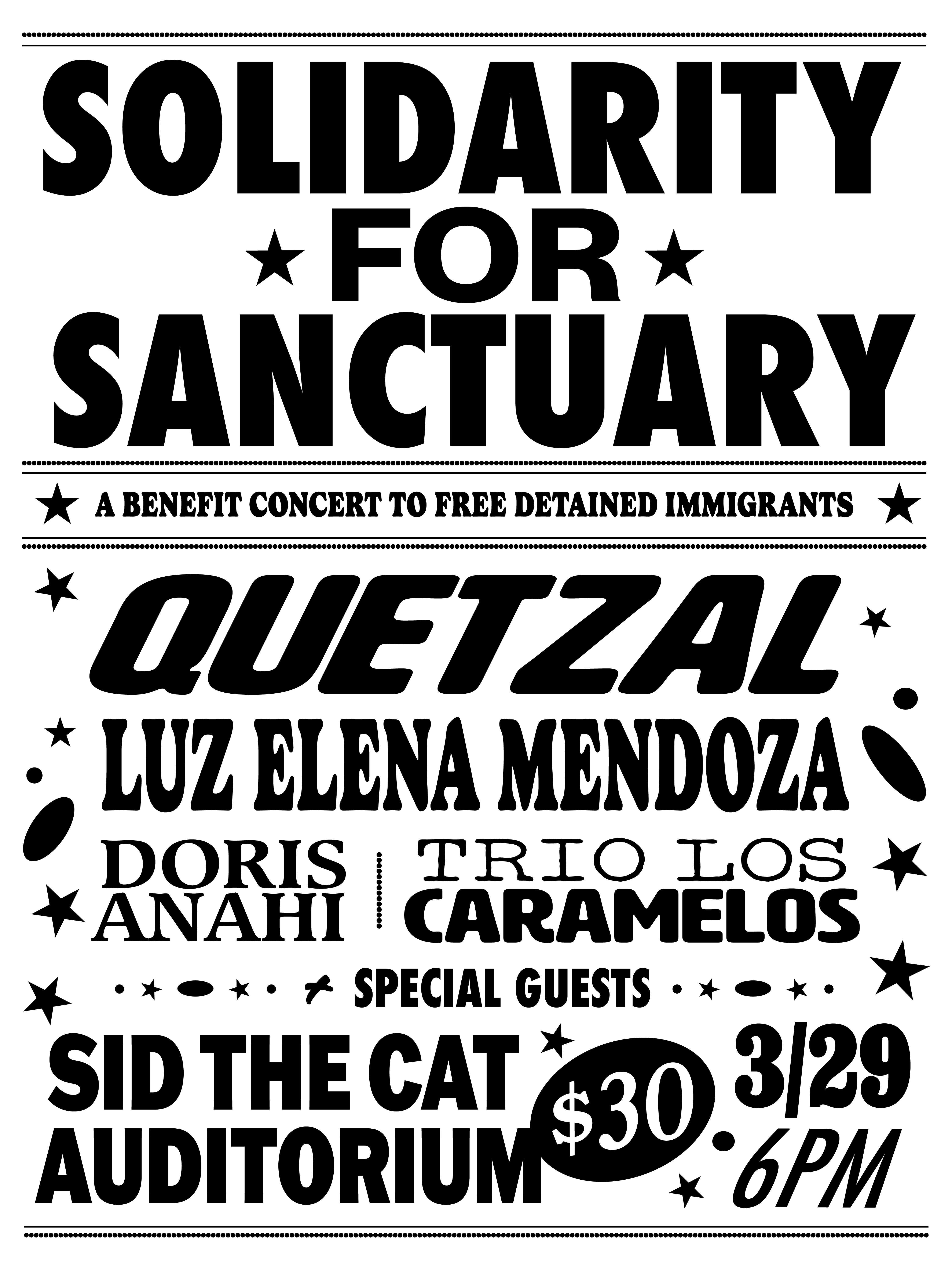 Solidarity For Sanctuary w/ Quetzal, Luz Elena Mendoza (of Y La Bamba), Doris Anahi, Trio Los Caramelos, & Las Tias