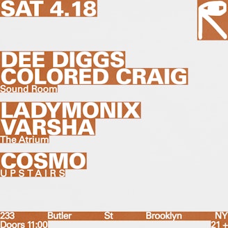 Image for Dee Diggs + Colored Craig / LADYMONIX + VARSHA / Cosmo