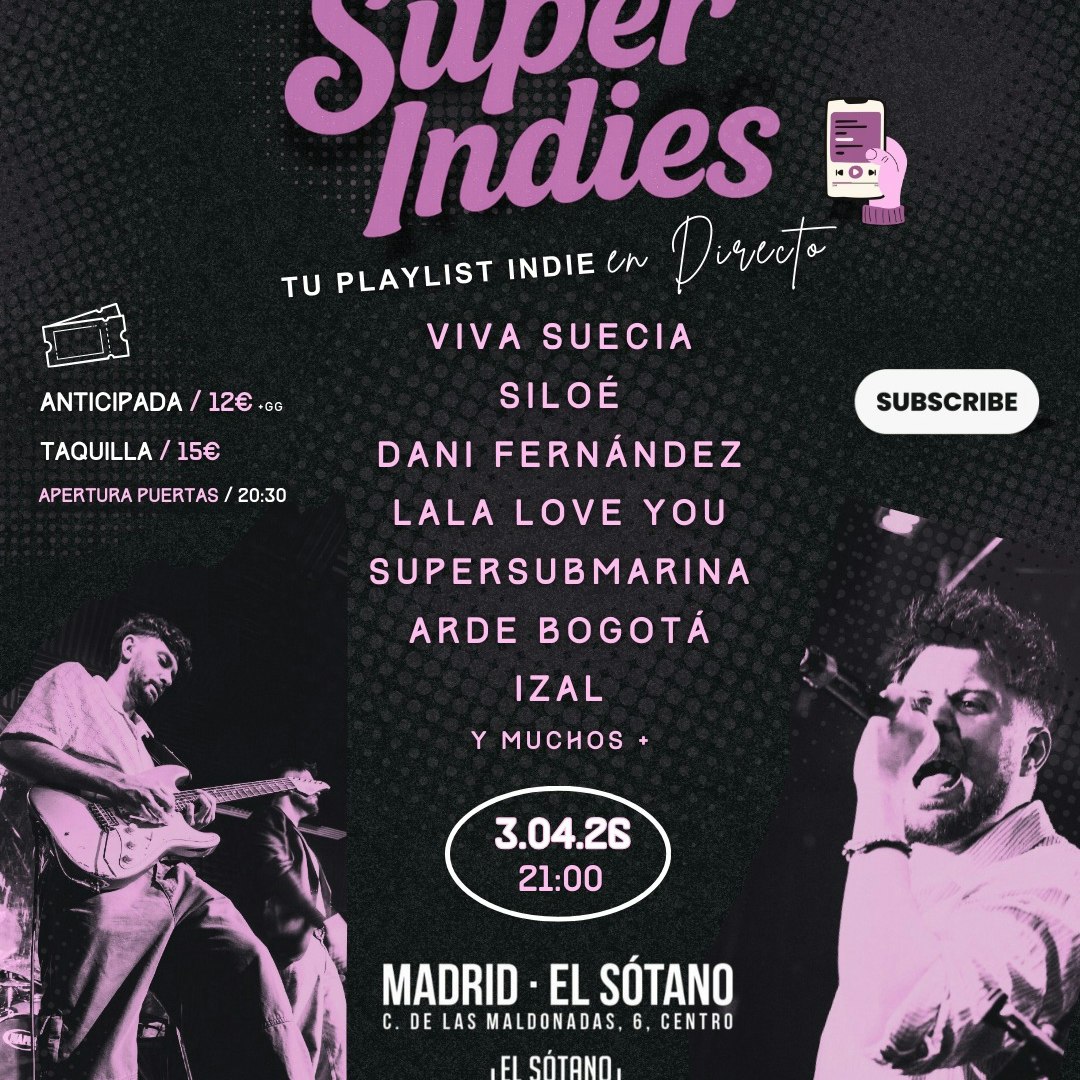 Superindies ''Tu Playlist Indie en directo''