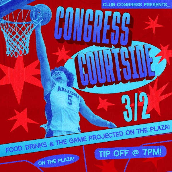Congress Courtside: Arizona vs Iowa State!