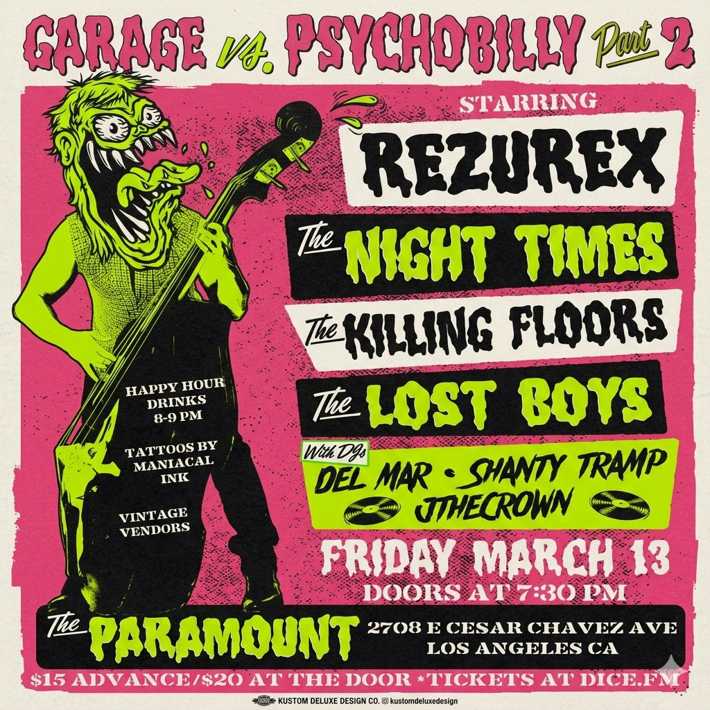 Garage v Psychobilly Night II w/ Rezurex, The Night Times, The Killing Floors, Lost Boys, DJ Del Mar, & Shanty Tramp