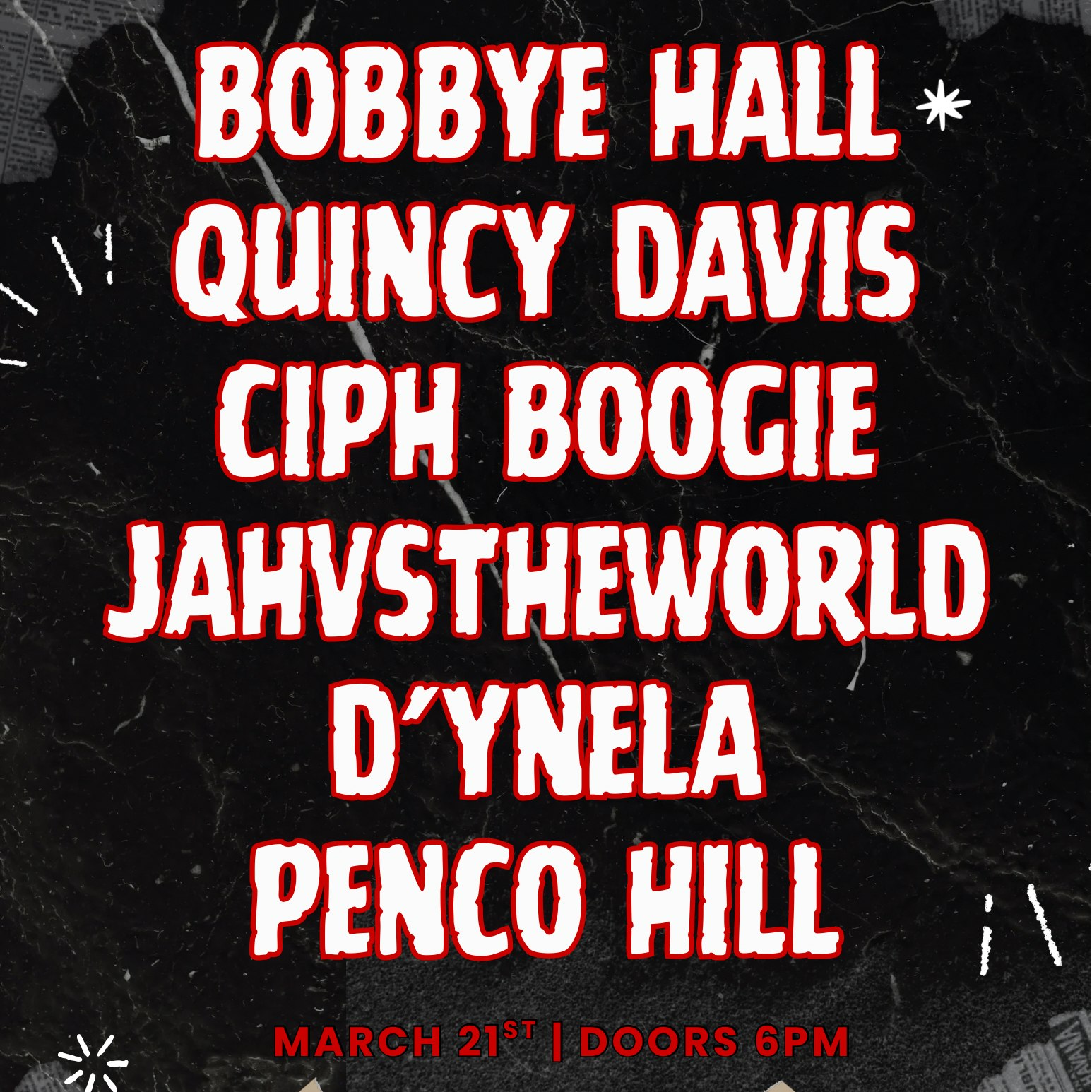 Photo of Quincy D, JAH, Bobbye, Ciph B, D'ynela +Penco Hill