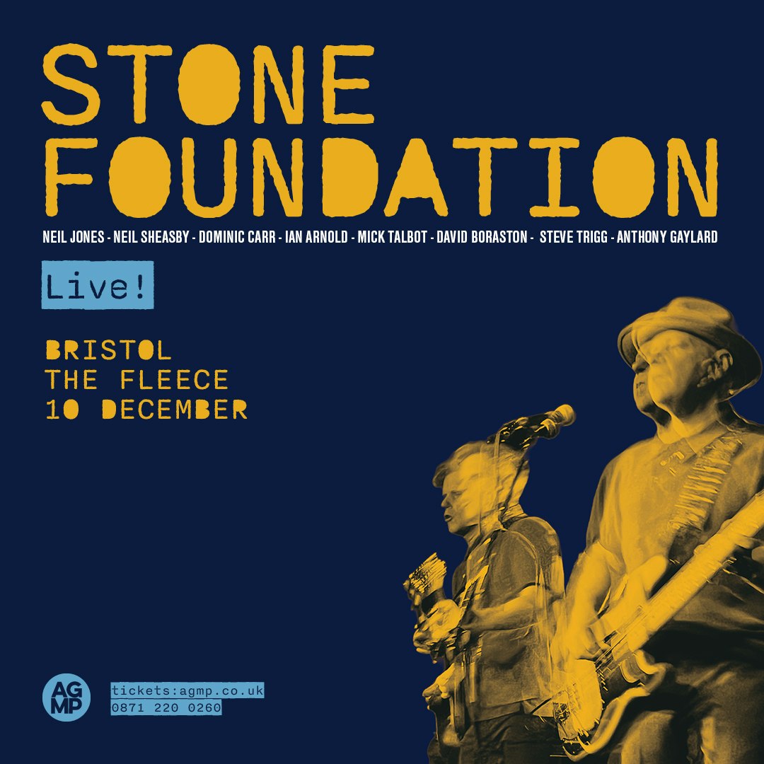 STONE FOUNDATION at The Fleece, Bristol