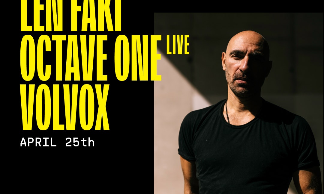 Len Faki, Octave One, Volvox