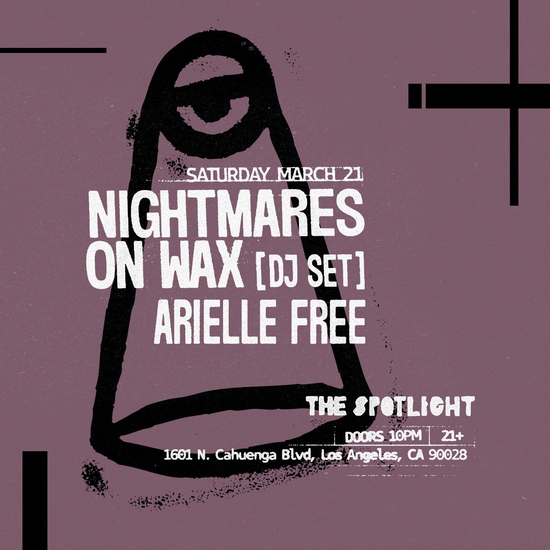 Nightmares On Wax w/ Arielle Free