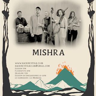 The Hackney Folk Club - Mishra