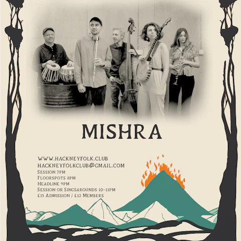 The Hackney Folk Club - Mishra