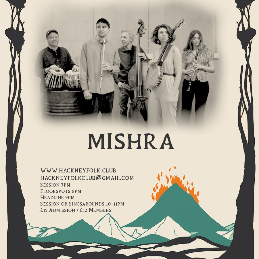 The Hackney Folk Club - Mishra